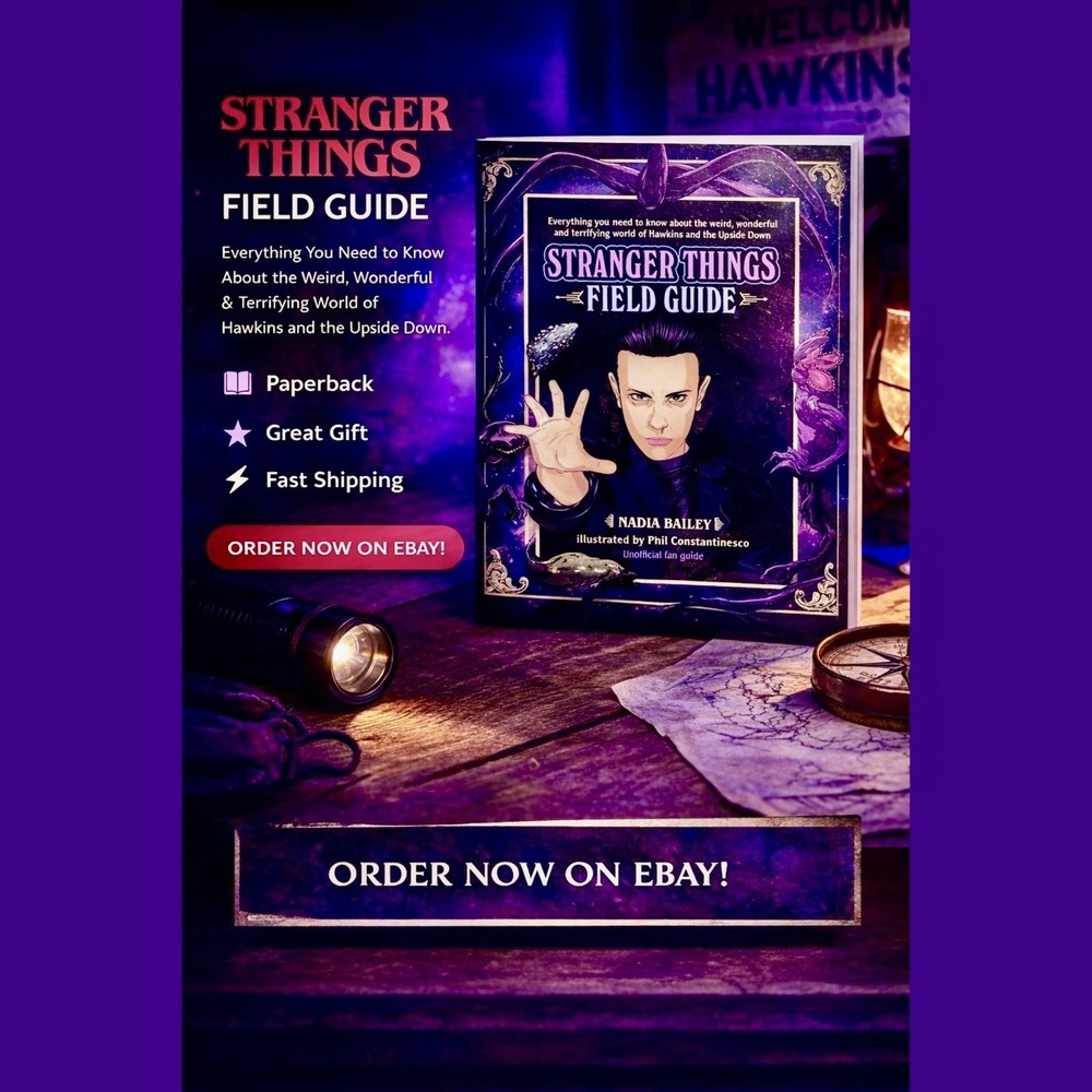 The Stranger Things Field Guide: Everything You Need to Know (Paperback, Book)