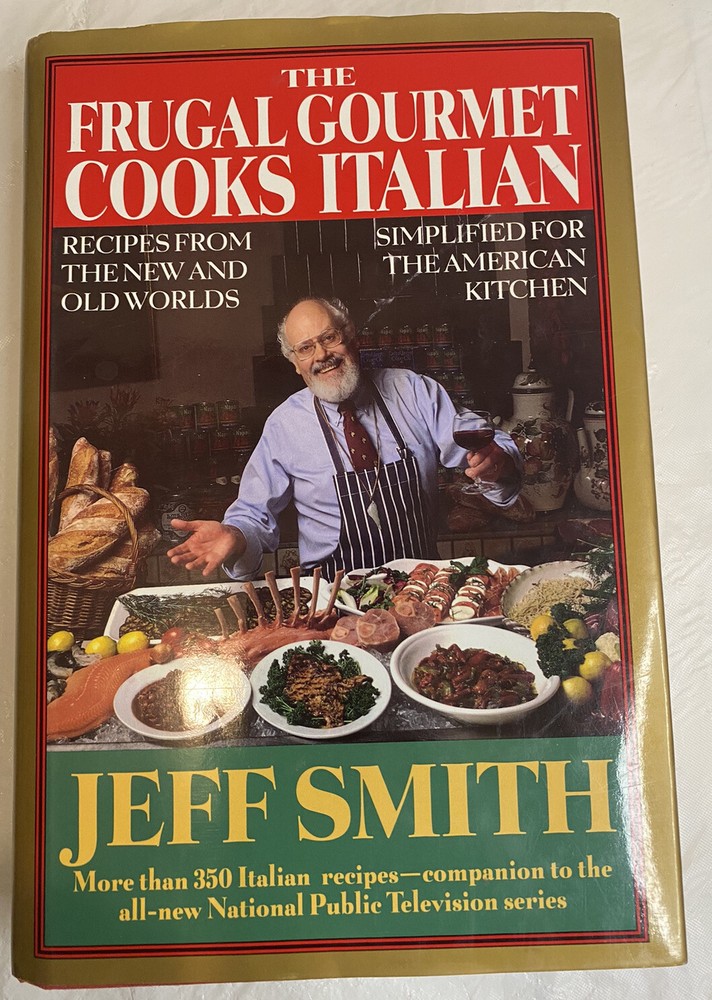 Vintage 1993 The Frugal Gourmet Italian Cookbook 1st Edition by Jeff Smith