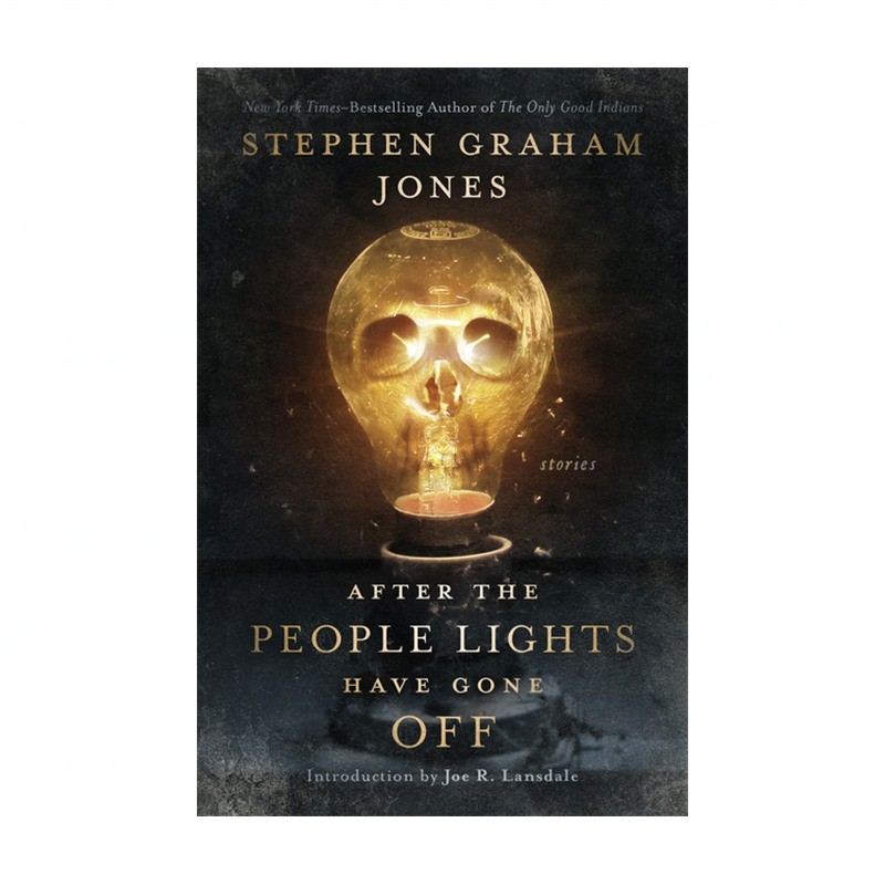 After the People Lights Have Gone Off: Stories