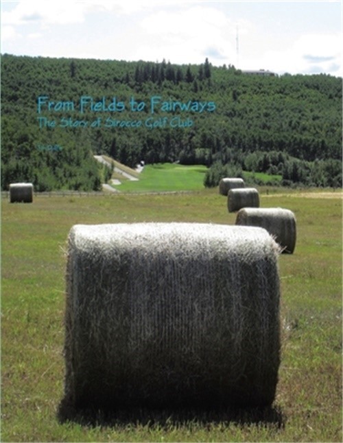 From Fields to Fairways: The Story of Sirocco Golf Club (Paperback or Softback)