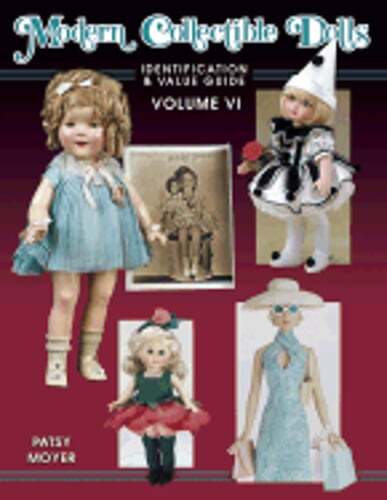 Modern Collectible Dolls by Patsy Moyer: Used
