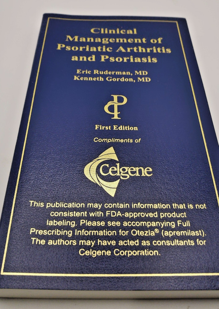 Clinical Management of Psoriatic Arthritis and Psoriasis 1st Edition.