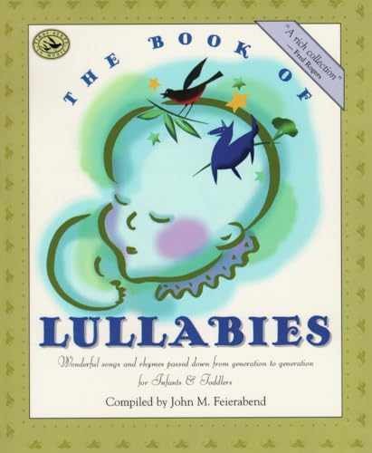 The Book of Lullabies: Wonderful - Paperback, by Feierabend John M. - Very Good