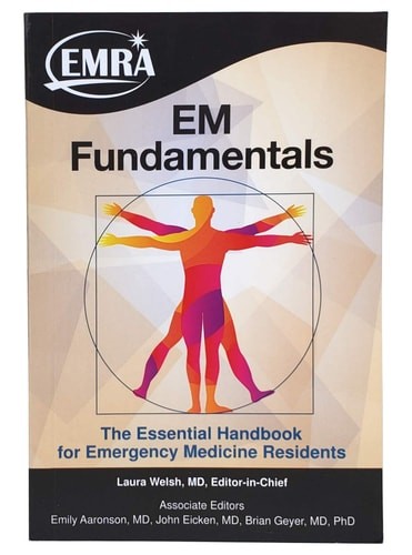 EM Fundamentals The Essential Handbook for Emergency Medicine Residents by Emily