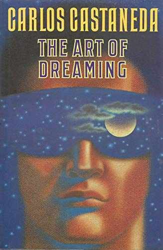 The Art of Dreaming - Hardcover, by Castaneda Carlos - Acceptable j