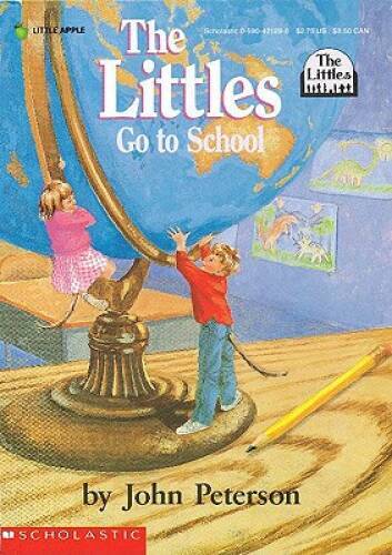 Littles Go To School - Mass Market Paperback By Peterson, John - GOOD