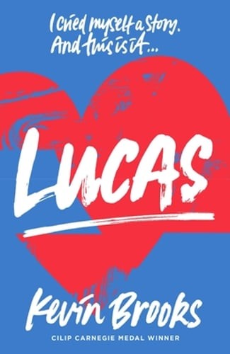 Lucas (2019 reissue) by Kevin Brooks: Used