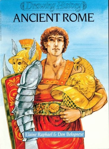 Ancient Rome: Drawing History, Raphael, Elaine