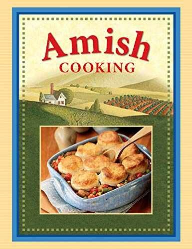 Amish Cooking - Spiral-bound, by Publications International Ltd. - Very Good