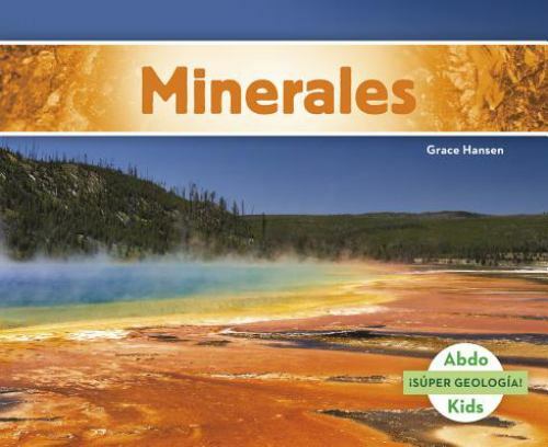 Minerales, Paperback by Hansen, Grace, Like New Used, Free shipping in the US