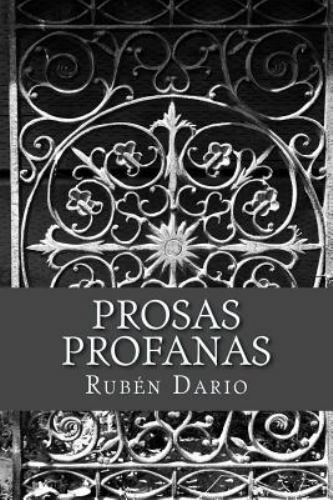 Prosas Profanas, Paperback by Dario, Ruben, Like New Used, Free shipping in t...