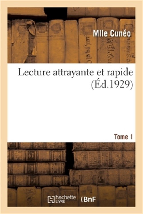 Lecture attrayante et rapide. Tome 1 (Paperback or Softback)