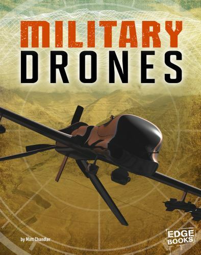 Military Drones, Paperback by Chandler, Matt, Like New Used, Free shipping in...
