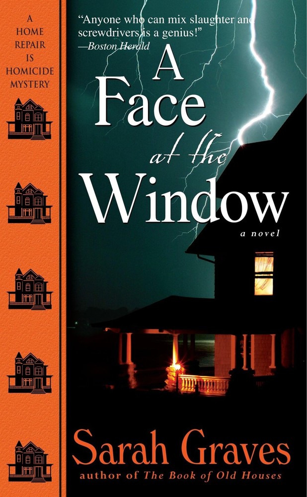 A Face at the Window: A Home Repair Is Homicide Mystery by Graves