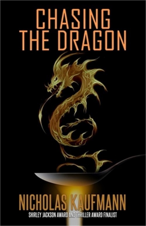 Chasing the Dragon (Paperback or Softback)