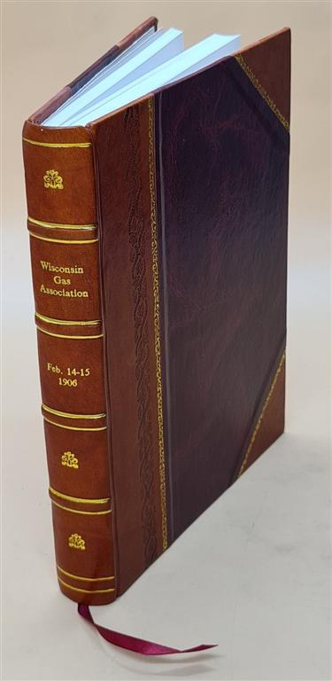 Proceedings Annual Convention Journal Vol. 5-8 19 Leather Bound Edition