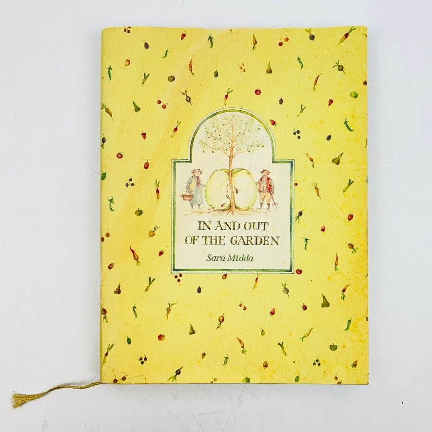 In and Out of the Garden Sara Midda 1981 First Edition First Print Illustrated