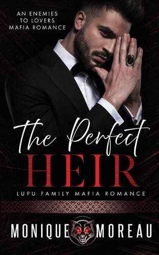 Monique Moreau The Perfect Heir (Paperback) Lupu Family Mafia RomanceAnother great item from Rarewaves USA | Free delivery!