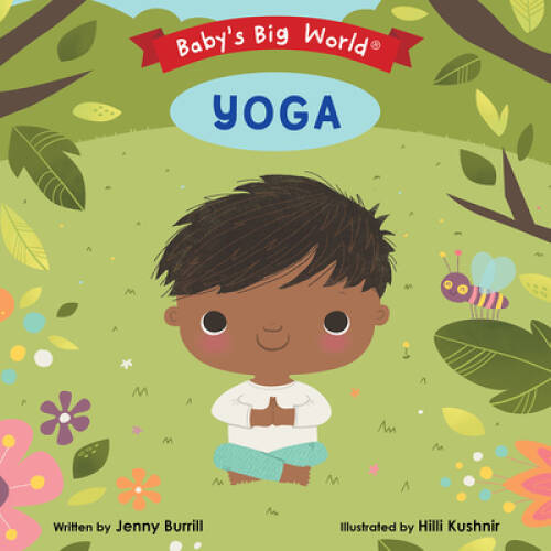 Yoga for Babies Board Book by Jenny Burrill - Fun Early Learning