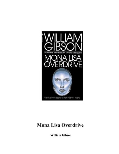 Mona Lisa Overdrive by William Gibson, Good Book