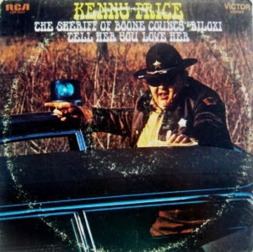 Kenny Price - The Sheriff Of Boone County/Tell Her You Love Her (LP, Album) (Ver