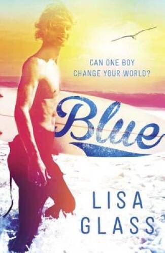 Blue - Hardcover By Glass, Lisa - VERY GOOD