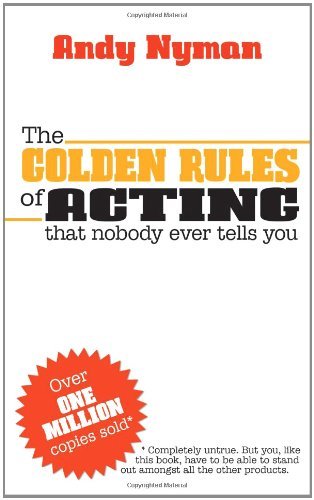 The Golden Rules of Acting By Andy Nyman