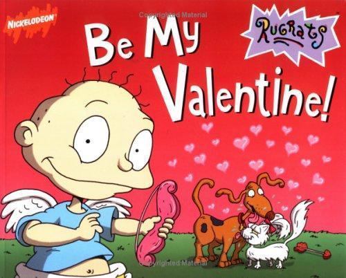 Be My Valentine; Rugrats - 9780689830655, Molly Wigand, paperback