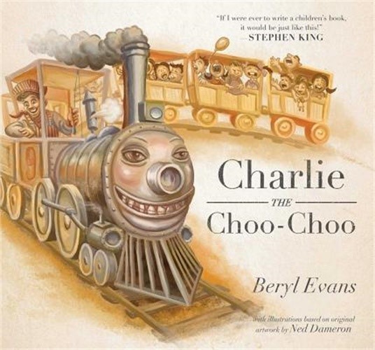 Charlie the Choo-Choo: From the World of the Dark Tower (Hardback or Cased Book)