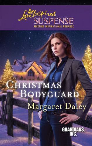 Christmas Bodyguard [Guardians, Inc., 1] [ Daley, Margaret ] Used - Good
