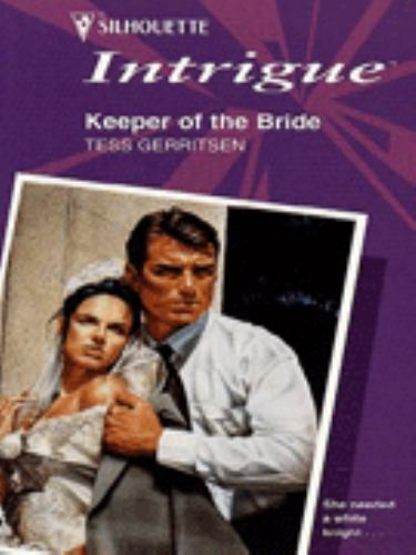 Keeper of the Bride (Her Protector, Book 2) (Harlequin Intrigue Series #359) by