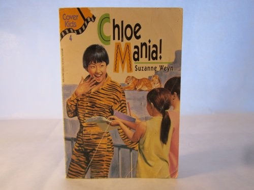 Chloe Mania (Cover Kids), Weyn, Suzanne