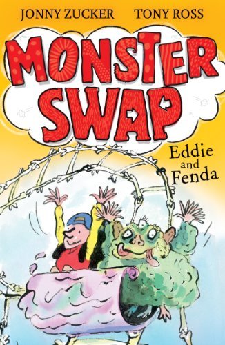 Eddie and Fenda (Monster Swap) By Jonny Zucker