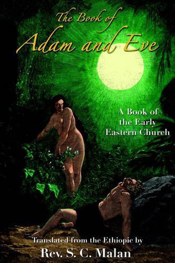The Book of Adam and Eve by S.C. Malan (English) Paperback Book