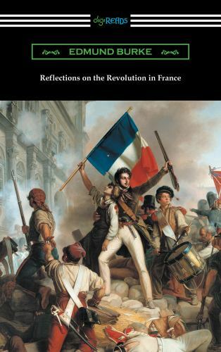 Reflections on the Revolution in France, Like New Used, Free shipping in the US