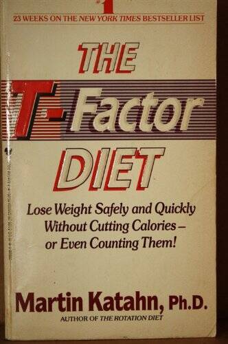 The T-Factor Diet - Mass Market Paperback By Martin Katahn - ACCEPTABLE