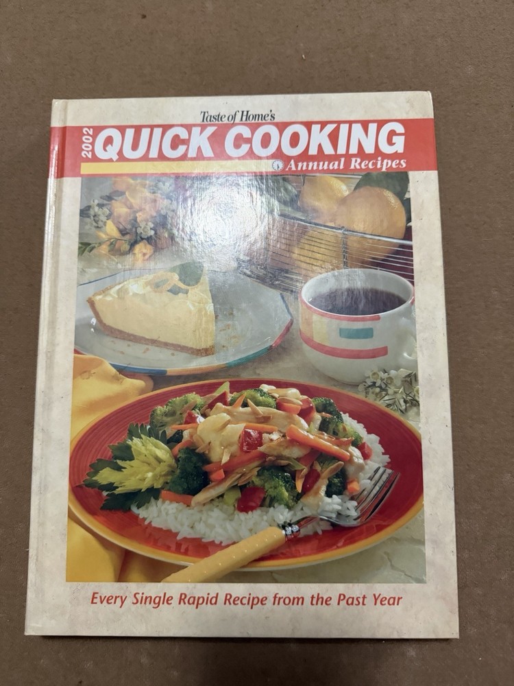 2002 Quick Cooking Annual Recipes Taste of Home Hardcover Quick & Easy Cookbook