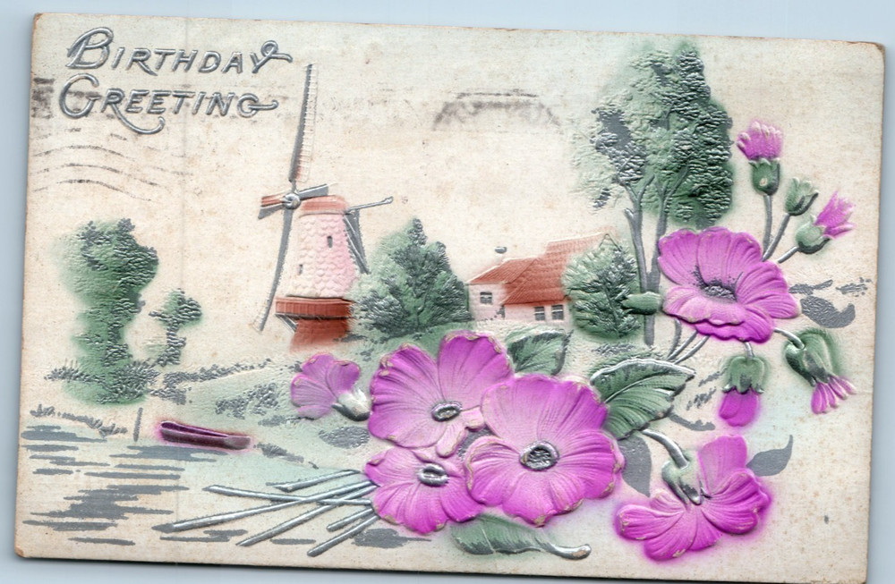 Vintage  Lovely Hand Painted Flowers Windmill Embossed Birthday - Postcard - P12