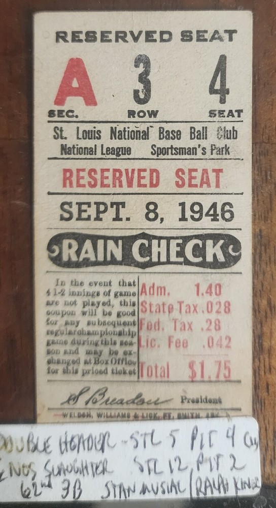 9/8/1946 STL Vs PIT TICKET STUB HOF Musial Kiner Slaughter-62nd 3B MLB WS Champs