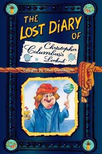 Clive Dickinson The Lost Diary of Christopher Columbus’s Lookout (Paperback)Another great item from Rarewaves USA | Free delivery!