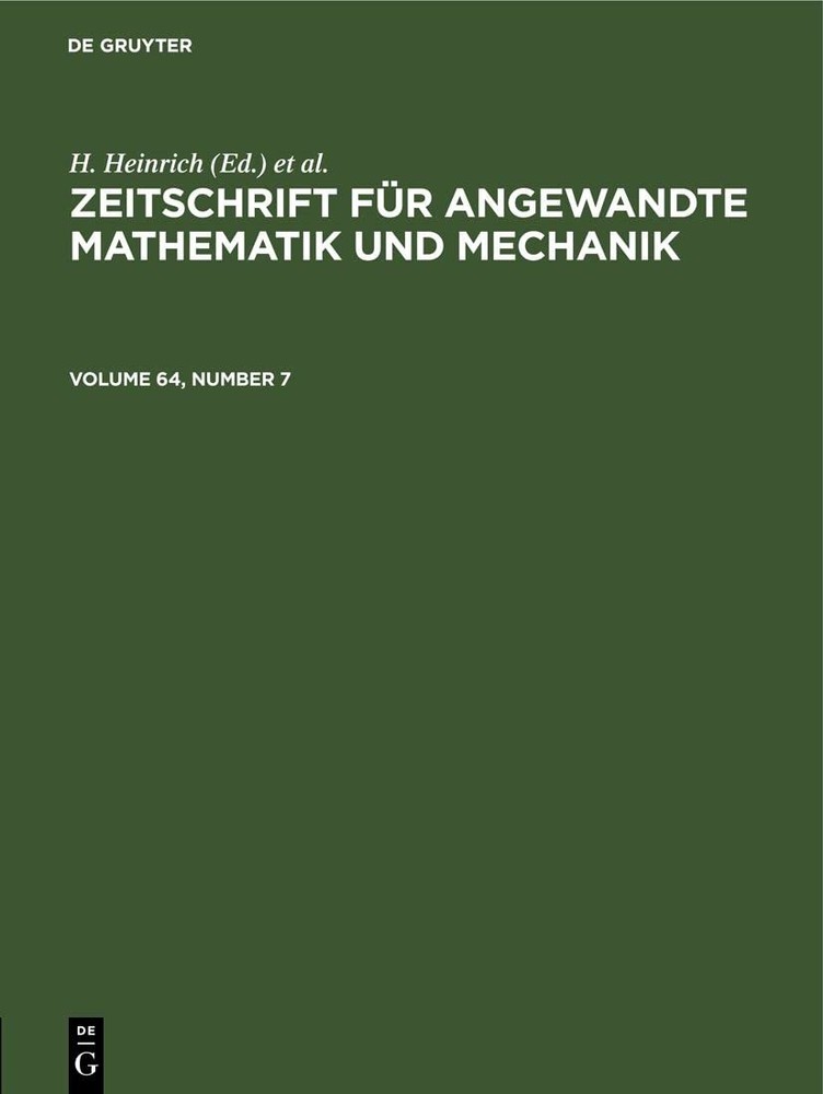 Zeitschrift Für Angewandte Mathematik Und Mechanik. Volume 64, Number (Hardback)