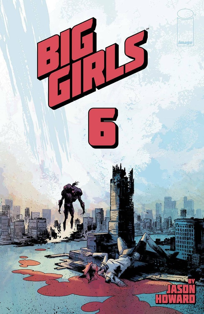 Big Girls #1-6 | Select Main Covers | Image Comics NM 2020-2021