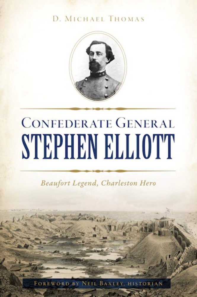 NEW The History Press Confederate General Stephen Elliott, SC 9781467144797 Civi