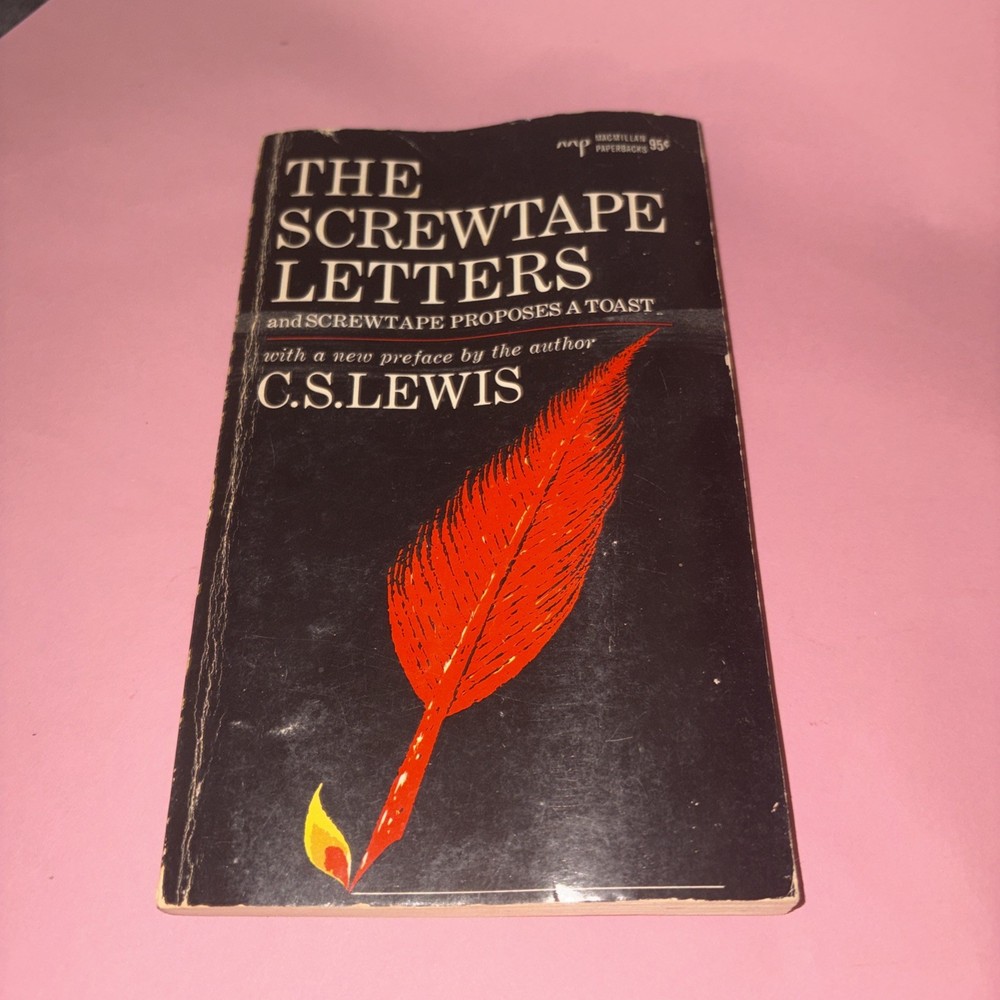 The Screwtape Letters and Screwtape Proposes A Toast  by C.S. Lewis  PB