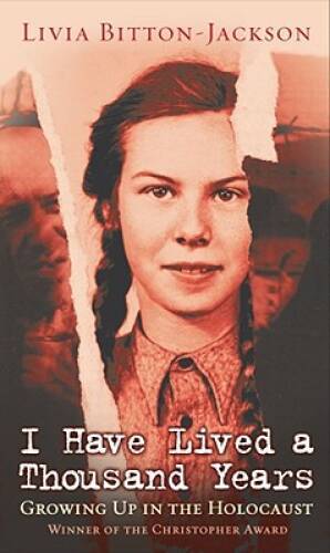 I Have Lived A Thousand Years: Growing Up In The Holocaust - ACCEPTABLE