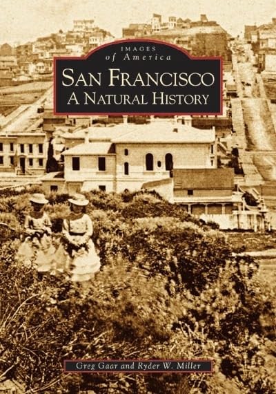 Gregg Gaar Ryder W. Miller San Francisco, Ca (Paperback)