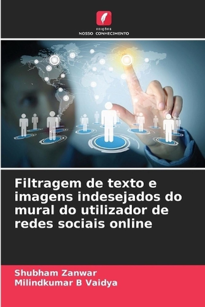 Filtragem de texto e imagens indesejados do mural do utilizador de redes sociais