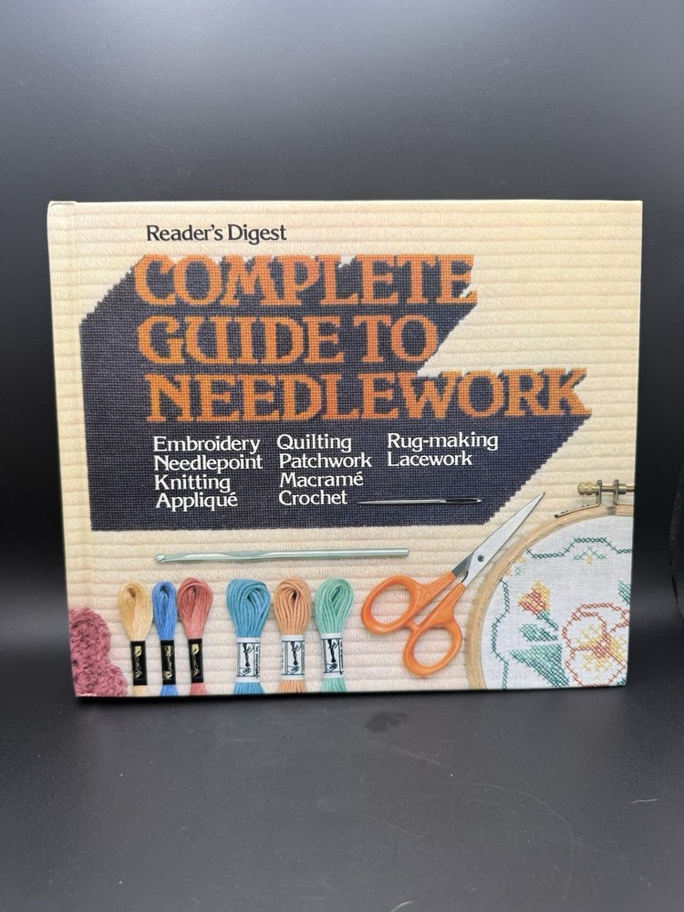 Reader's Digest Complete Guide to Needlework