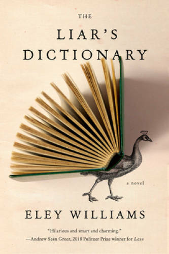 The Liar's Dictionary: A Novel - Hardcover By Williams, Eley - GOOD