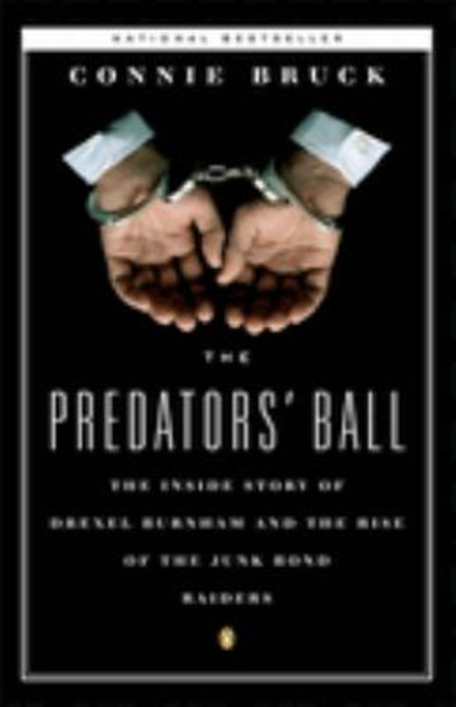 The Predators' Ball : The Inside Story of Drexel Burnham and theFree US Delivery | ISBN:0140120904
